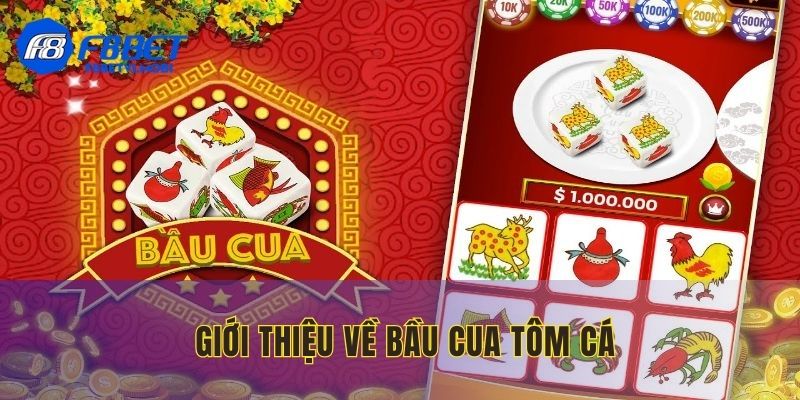 Bầu cua tôm cá là gì?